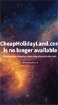 Mobile Screenshot of cheapholidayland.com